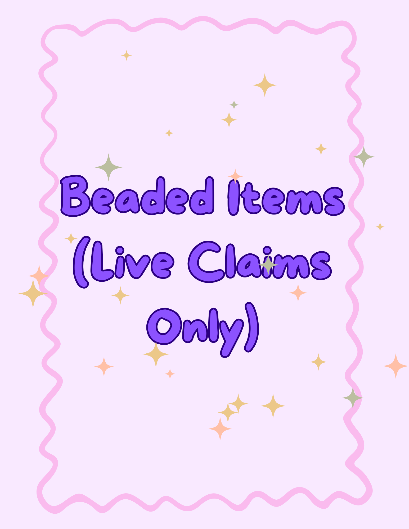 BEADED ITEMS LIVE CLAIM