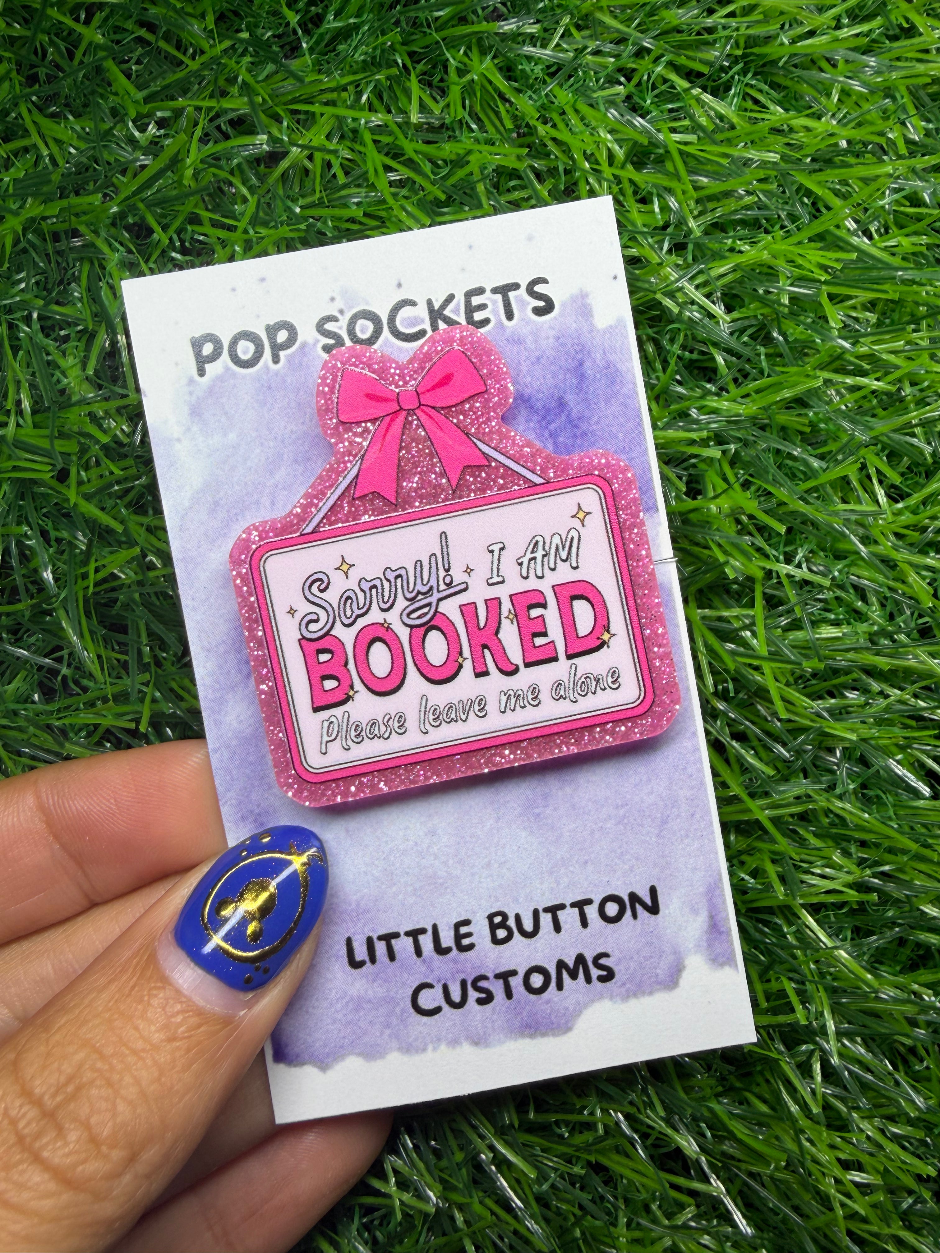 Sorry! I'm booked. PopSocket (Not Magsafe)